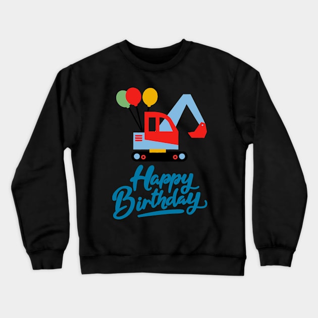 Happy Birthday Crewneck Sweatshirt by RioDesign2020
